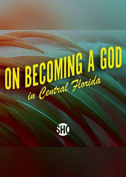 Как стать богом в центральной Флориде 1 сезон 10 серия  