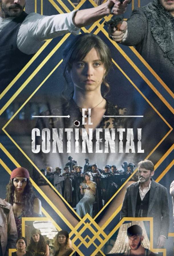 El Continental 1 сезон 10 серия  