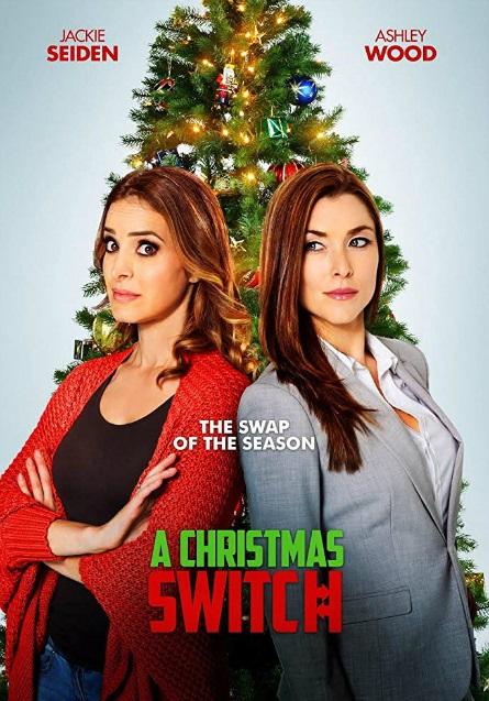 Рождественский обмен / A Christmas Switch (2018) 