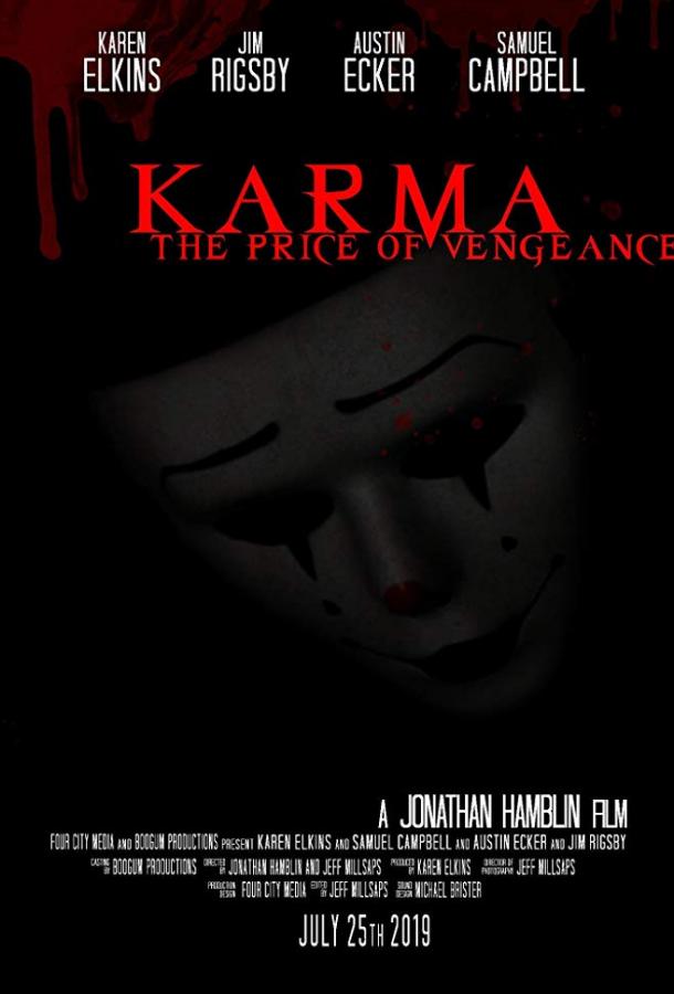   Karma: The Price of Vengeance (2019) 