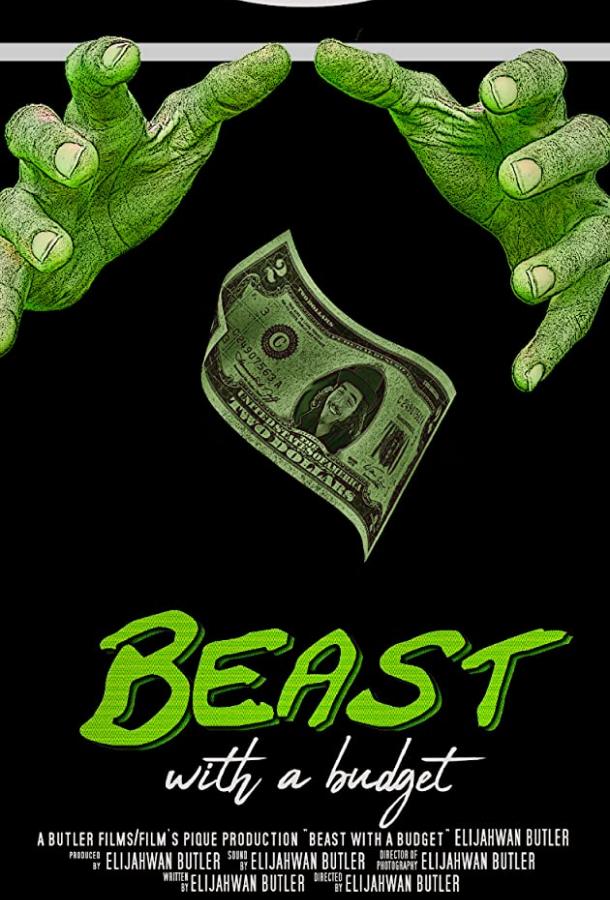   Beast with a Budget (2019) 