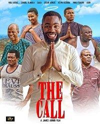   The Call (Nollywood) (2019) 