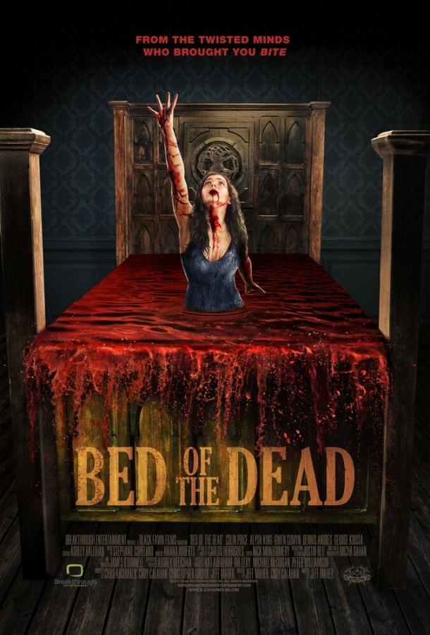 Кровать мертвецов / Bed of the Dead (2016) 