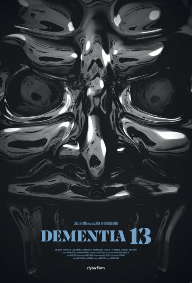 Безумие 13 / Dementia 13 (2017) 