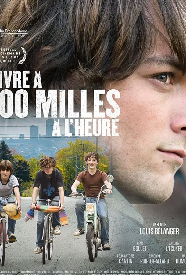 Vivre à 100 milles à l'heure (2019) 