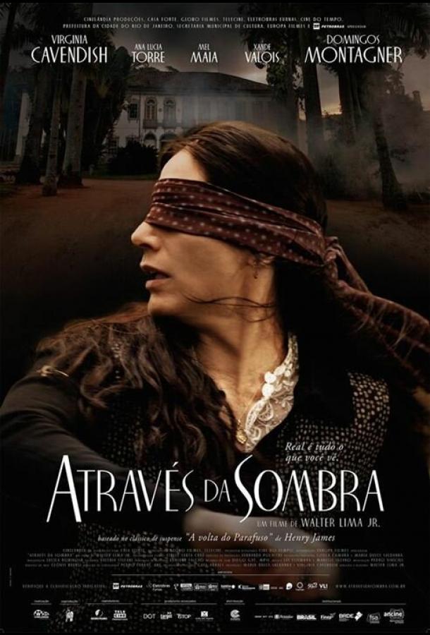 Духи Тьмы / Através da Sombra (2015) 