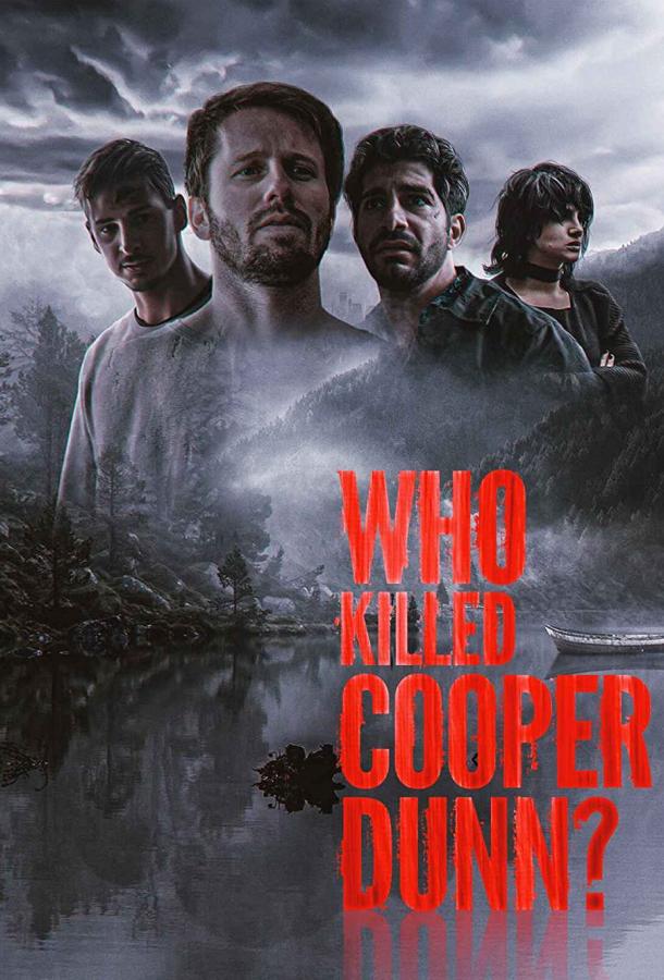 Кто убил Купера Данна? фильм (2022)