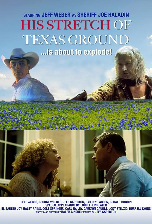 Его участок в Техасе фильм (2021)