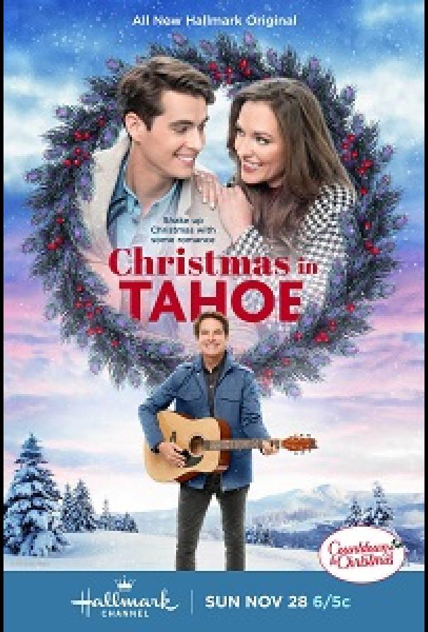 Рождество в Тахо фильм (2021)