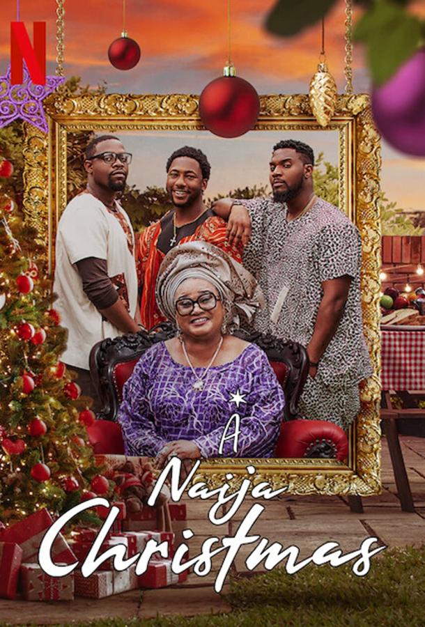 Рождество в Нигерии фильм (2021)