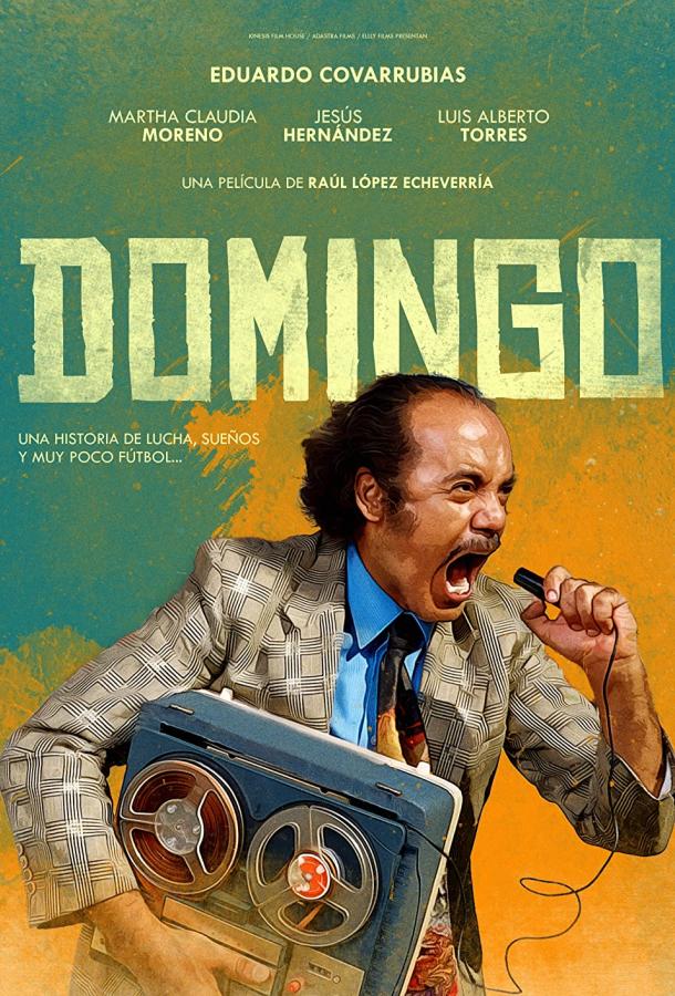 Доминго фильм (2020)
